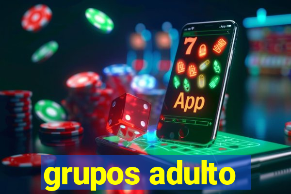 grupos adulto